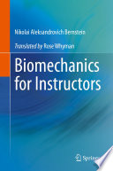 Nikolai Aleksandrovich Bernstein — Biomechanics for Instructors