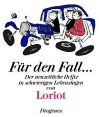 Loriot — Für Den Fall