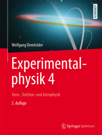 Wolfgang Demtröder — Experimentalphysik 4