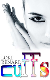 Loki Renard — Cuffs