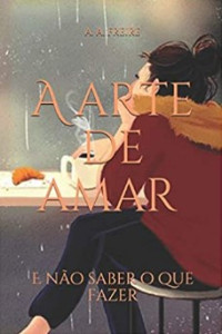 A. Freire, Amanda — A Arte de Amar