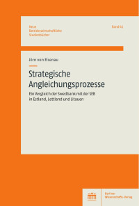 Jörn von Elsenau — Strategische Angleichungsprozesse