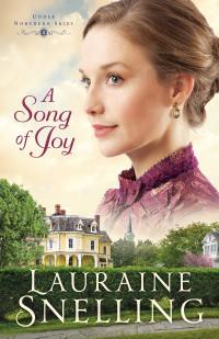 Lauraine Snelling — A Song of Joy