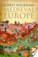 Wickham, Chris — Medieval Europe