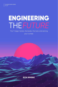 Ron Immink — Engineering the Future