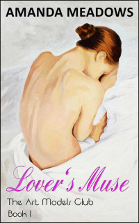 Amanda Meadows — Lover's Muse (The Art Models Club)