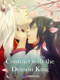 valiantxvillainous — Contract with the Demon King (BL) c1-71