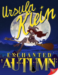 Ursula Klein — Enchanted Autumn