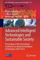 Kazumi Nakamatsu, Srikanta Patnaik, Roumiana Kountcheva — Advanced Intelligent Technologies and Sustainable Society