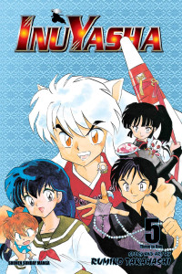 Rumiko Takahashi — Inuyasha (VIZBIG Edition), Vol. 5