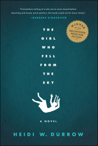 Heidi W. Durrow — The Girl Who Fell from the Sky