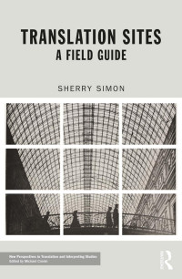 Simon, Sherry; — Translation Sites