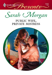 Morgan, Sarah — Public Wife, Private Mistress