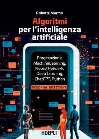 Roberto Marmo — Algoritmi per l’intelligenza artificiale