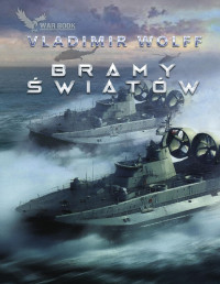 Vladimir Wolff — Bramy światów