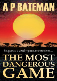 A.P. Bateman — The Most Dangerous Game