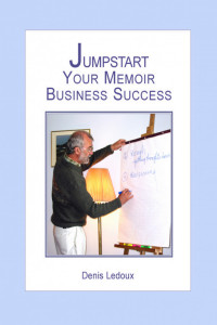 Denis Ledoux — Jumpstart Your Memoir Business Success