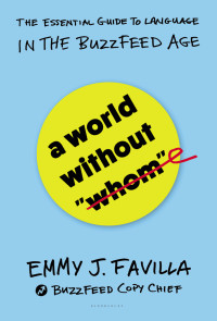 Emmy J. Favilla — A World Without "Whom"