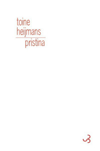 Heijmans Toine [Heijmans Toine] — Pristina