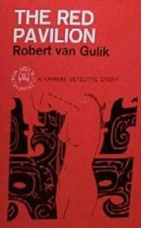 Van Gulik, Robert — The Red Pavilion