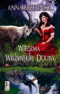 Anna Brzezińska — Wiedźma z Wilżyńskiej Doliny