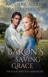 McAllan, Raven & O'Brien, Cassie — The Baron's Saving Grace
