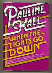 Pauline Kael — When the Lights Go Down