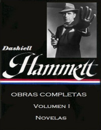 Dashiell Hammett — Obras Completas I