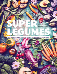 Vincent Amiel — Super légumes