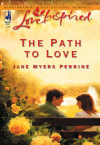 Jane Myers Perrine — The Path To Love