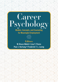 W. Bruce Walsh;Lisa Y. Flores;Paul J. Hartung;Frederick T. L. Leong; — Career Psychology