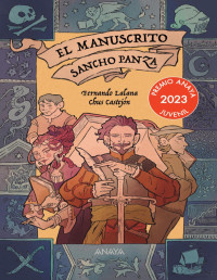 Fernando Lalana — EL MANUSCRITO SANCHO PANZA