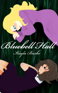 Kayla Bashe — Bluebell Hall