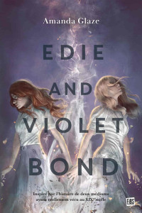 Amanda Glaze — Edie & Violet Bond