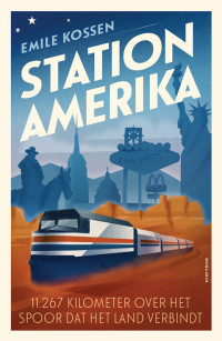 Emile Kossen — Station Amerika