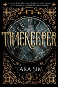 Tara Sim — Timekeeper