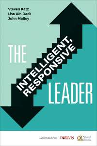 Steven Katz;Lisa Ain Dack;John Malloy; & Lisa Ain Dack & John Malloy — The Intelligent, Responsive Leader