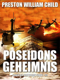 Preston William Child — Poseidons Geheimnis (German Edition)