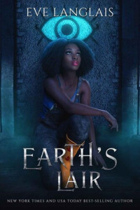 Eve Langlais — Earth's Magic 02.0 - Earth's Lair