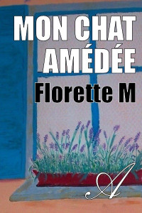 Florette M [Florette M, ] — Mon chat Amédée