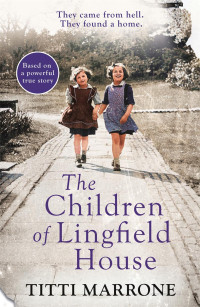 Titti Marrone — The Children of Lingfield House