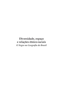 Renato Emerson dos Santos — Diversidade, espaço e relações étnico-raciais: o negro na geografia do Brasil