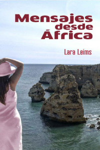 Lara Leims — Mensajes desde África