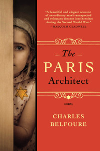 Charles Belfoure — The Paris Architect