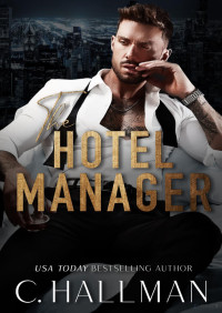 C. Hallman — The hotel manager