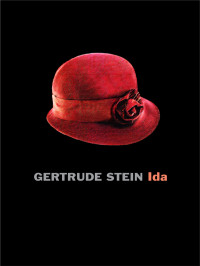 Gertrude Stein — Ida