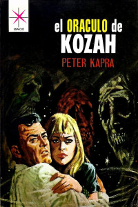 Peter Kapra — El oráculo de Kozah