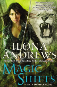 Andrews Ilona — Kate Daniels 8 - Magia Przemienia