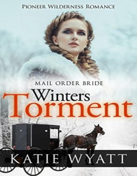 Katie Wyatt [Wyatt, Katie] — Winter's Torment