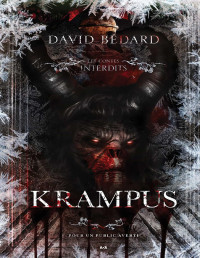 David Bédard — Les contes interdits : Krampus